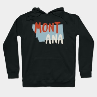 State of Montana Hoodie